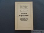 Lilienthal, Gert. - Polizei! Aufmachen! Herinneringen aan de Nazi-terreur en de Duitse bezetting.