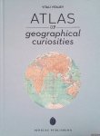Vitaliev, Vitali - Atlas of Geographical Curiosities Vitaliev, Vitali - Atlas of Geographical Curiosities