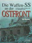 Ian Baxter - Die Waffen-SS an der Ostfront