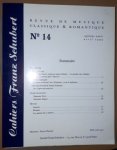 - Cahiers F. Schubert n°. 1 - 9, 11 et 14 - Cahiers F. Schubert n°. 1 - 9, 11 et 14