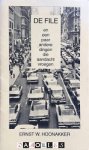 Ernst W. Hoonakker - De File en een paar andere dingen die aandacht vroegen