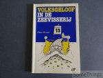 Hovart, Pierre / Lievens, William (ill.). - Volksgeloof in de zeevisserij. Hovart, Pierre / Lievens, William (ill.). - Volksgeloof in de zeevisserij.