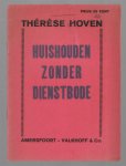 Hoven. Therese - huishouden zonder dienstbode