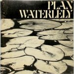 Roeland Heeck, Marten Bierman, [Foto'S] Dolf Kruger - Plan Waterlely Alternatieven voor de inpoldering van de Markerwaard