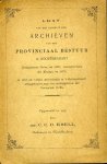EBELL, C. - Lijst van het gedeelte der archieven van het provinciaal bestuur in Noordbrabant