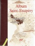 SAINT-EXUPÉRY, Antoine de - Album Antoine de Saint-Exupéry. Iconographie choisie et commentée par Jena-Daniel Pariset et Frédéric d'Agay. - Bibliothèque de la Pléiade.