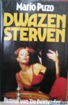 Puzo,M. - Dwazen sterven / druk2