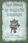 Eddings, David - De Kronieken van Belgarion 2: De Magische Koningin