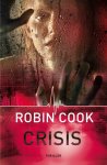Robin Cook - Crisis / Zwarte beertjes