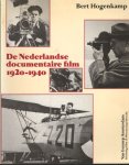 Hogenkamp, Bert - De Nederlandse documentaire film 1920-1940