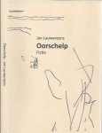 Lauwereyns, Jan - Oorschelp: Fictie.