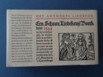 dr. W. Gs. Hellinga (inl.) - Een Schoon Liedekens-Boeck van 1544 in den welcken ghy in vinden sult veelderhande liedekens oude ende nyeuwe om droefheyt ende melancholie te verdryven.