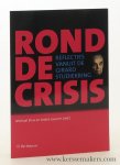 Elias, Michael / André Lascaris (ed.). - Rond de crisis. Reflecties vanuit de Girard Studiekring.