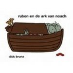 Bruna, Dick - Ruben en de ark van Noach