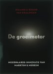 R. van Kralingen - De groeimotor meerwaarde-innovatie van markten & merken