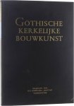 Ozinga MD. - De Gothische Kerkelijke Bouwkunst (Nederland)