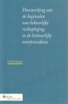 D.W.M. Wenders - Doorwerking van beginselen van behoorlijke rechtspleging in de bestuurlijke voorprocedures. Diss.
