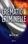 Toet & De Best, Krijn de Best - Cremation criminelle