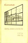  - Gedenkboek uitgegeven bij de viering van het derde lustrum van het Rijnlands Lyceum te Wassenaar 1936 - 1951/52
