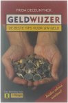 Frida Deceunynck - Geldwijzer de beste tips voor uw geld