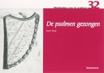G. Oost - De psalmen gezongen / Werkboekjes voor de eredienst / 32 G. Oost - De psalmen gezongen / Werkboekjes voor de eredienst / 32