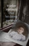 Wieslaw Mysliwski - Over het doppen van bonen