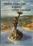 Roger Tanghe 268628 - Verdriet zonder pijn is lijden zonder medicijn