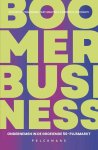 Dominique Vercraeye; Filip Lemaitre; Stefan Doutreluingne - Boomer Business