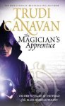 Trudi Canavan, Trudi. Age of the five trilogy Canavan - The Magician's Apprentice