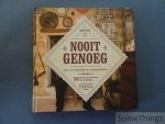 Capenberghs, Joris / Geerardyn, Filip / e.a.. - Nooit genoeg : over verzamelen en verzamelaars. 50 portretten van verzamelaars en verzamelingen.