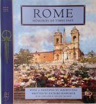 Alberto Pisa, Colin Inman, Gabriella Belli, R. J. B. Bosworth, Joie Davidow - Rome. Memories of Times Past Rome