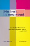 R. de Reuver - Een kerk in meervoud / IRTI Research Publication / 3