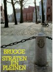 Caestecker, Chris  Keppler, Ulrich - Brugge straten en pleinen / rues et places