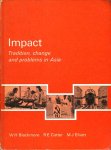Blackmore, W.H., R.E. Cotter, M.J. Elliot, - Impact. Tradition, change and problems in Asia Blackmore, W.H., R.E. Cotter, M.J. Elliot, - Impact. Tradition, change and problems in Asia