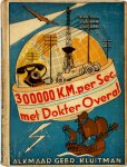 Wouter Hulstijn - 300.000 K.M. per seconde met Dr. Overal