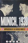 David Faber - Munich, 1938. Appeasement and World War II