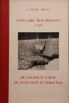 THIERY MICHEL L. - Populaire beschrijving van de grond waarop de stad Gent is gebouwd