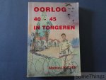 Rutten, Mathieu. - Oorlog 40-45 in Tongeren.