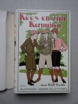 Smith, N.J.P.. - Kees en zijn kornuiten.