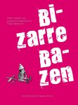  - Bizarre bazen