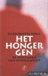 Shell, Ellen Ruppel - Het honger-gen: de oorzaken van overgewicht