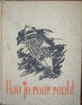 BRUSSE, M.J. (E.A.), - Hou je roer recht. Een bundel novellen, impressies, interviews, schetsen, verzen en muziek van (..).