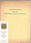 Ihle, B. L. D. - Käthe Kollwitz, 1867-1967, Herdenkingstentoonstelling