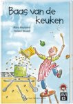 M. Heylema - Baas van de keuken / Hoera, ik kan lezen!