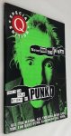 Editors - Chris Hunt a.o. - Q People Special Edition: Never mind the jubilee. Here's the true story of Punk!