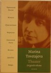 TSVETAJEVA, Marina. - Theater. Originele teksten
