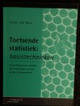 Wijk, C. van - Toetsende statistiek / Basistechnieken / een praktijkgerichte inleiding voor onderzoekers van taal, gedrag en communicatie