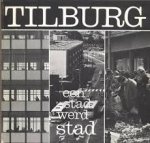 Neesen, Koos - Tilburg. Een Stad werd Stad