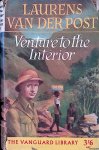 Post, Laurens van der - Venture to the Interior