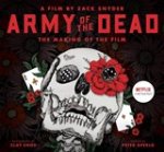 Peter Aperlo - Army of the Dead: A Film by Zack Snyder: The Making of the Film